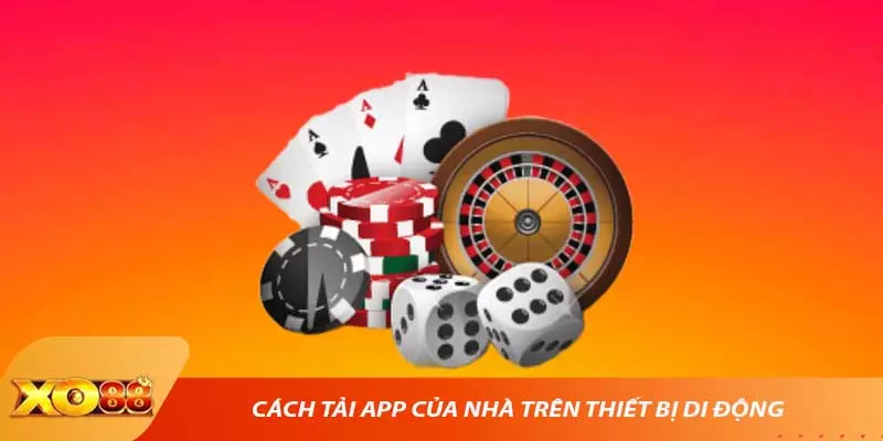 Cách tải app của nhà trên thiết bị di động