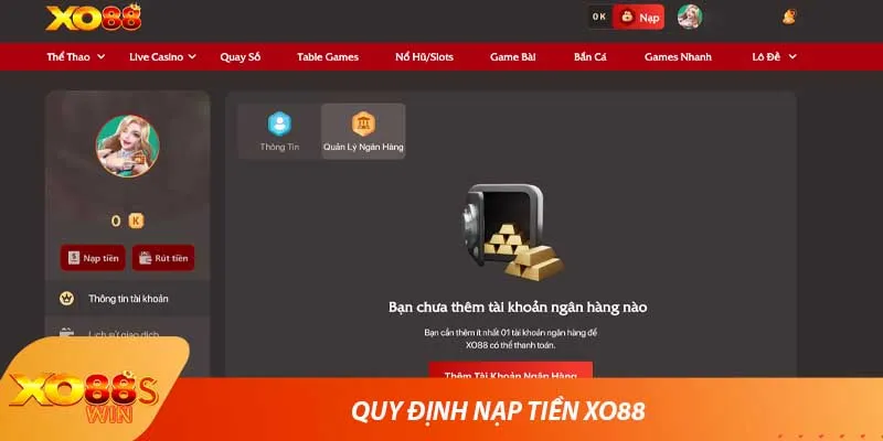 Quy định nạp tiền XO88