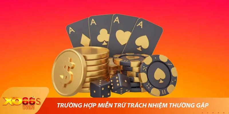 Trường hợp miễn trừ trách nhiệm thường gặp - Miễn trừ trách nhiệm