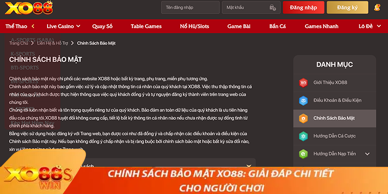 Chính Sách Bảo Mật XO88: Giải Đáp Chi Tiết Cho Người Chơi